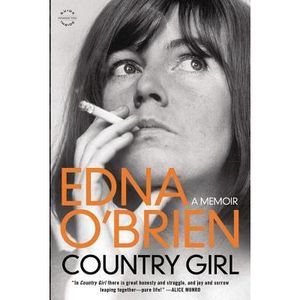 Country Girl -- Edna O'Brien